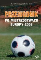 Przewodnik po Mistrzostwach Europy 2008