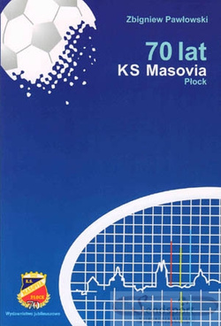 70 lat KS Masovia Płock