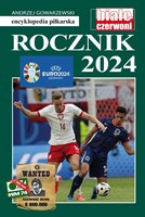 Rocznik 2024: Encyklopedia piłkarska FUJI (tom 70)