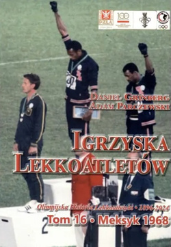 Igrzyska lekkoatletów. Tom 16 Meksyk 1968