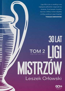 30 lat Ligi Mistrzów. Tom 2