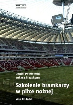 Szkolenie bramkarzy w piłce nożnej