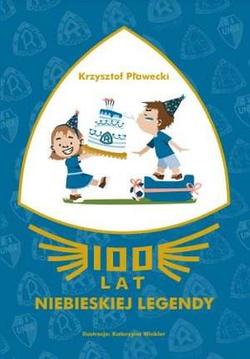 100 lat niebieskiej legendy