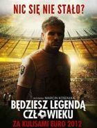 Będziesz legendą człowieku (Film DVD)
