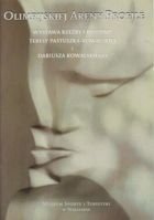 Olimpijskiej areny profile. Wystawa rzeźby i rysunku Teresy Pastuszka-Kowalskiej i Dariusza Kowalskiego