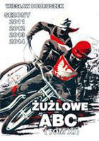 Żużlowe ABC 2011-2014 (tom XI)