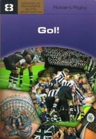 Gol!  (Kolekcja piłkarska Polityki, tom 8)