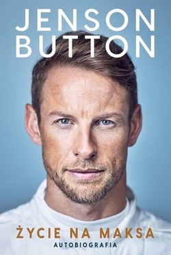 Jenson Button Życie na maksa