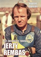 Asy żużlowych torów. Jerzy Rembas