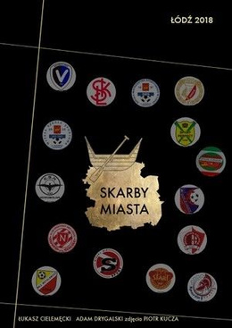 Skarby Miasta Łódź 2018