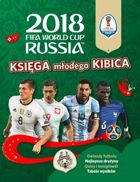 2018 FIFA World Cup Russia Księga Młodego Kibica