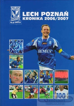 Lech Poznań. Kronika 2006/2007