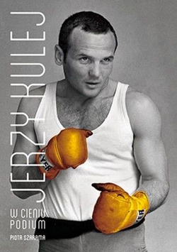 Jerzy Kulej W cieniu podium