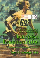 Igrzyska lekkoatletów. Tom 11 Londyn 1948