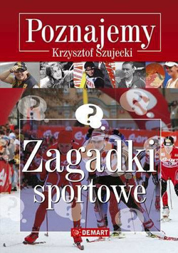 Poznajemy. Zagadki Sportowe