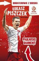 Łukasz Piszczek Piłkarski diament (PZPN Bohaterowie z boiska)