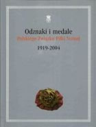 Odznaki i medale Polskiego Związku Piłki Nożnej 1919 - 2004