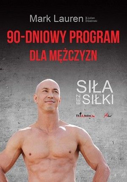 90-dniowy program dla mężczyzn Siła bez siłki