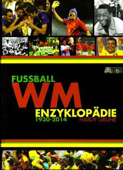 Encyklopedia Mistrzostw Świata 1930-2014