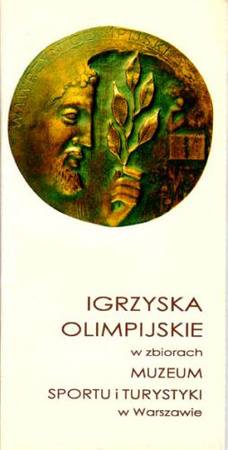 Igrzyska Olimpijskie w zbiorach Muzeum Sportu i Turystyki w Warszawie