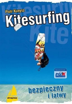 Kitesurfing bezpieczny i łatwy