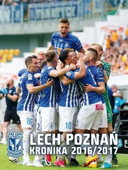 Lech Poznań Kronika 2016/2017