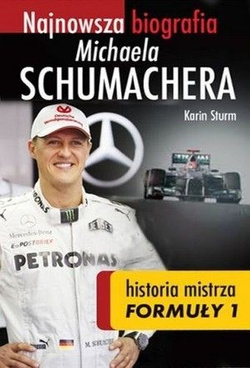 Najnowsza biografia Michaela Schumachera.Historia mistrza Formuły 1