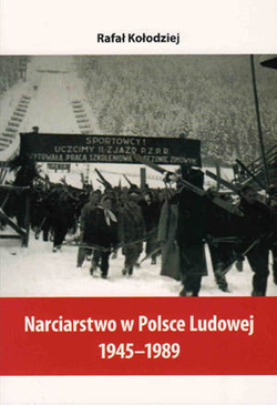 Narciarstwo w Polsce Ludowej 1945 - 1989