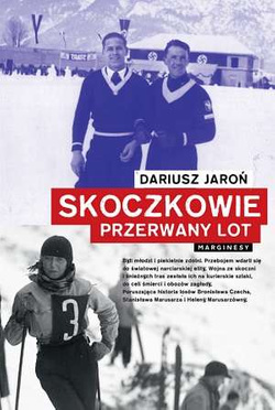 Skoczkowie. Przerwany lot