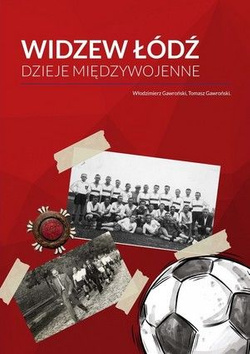 Widzew Łódź. Dzieje międzywojenne