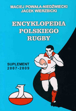 Encyklopedia polskiego rugby - Suplement 2007 - 2009