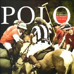 Polo w Polsce 1911 - 2011