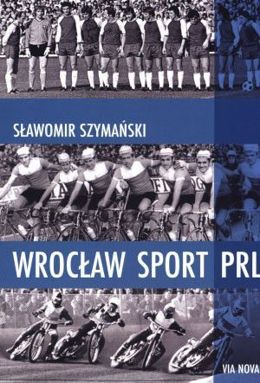 Wrocław Sport PRL